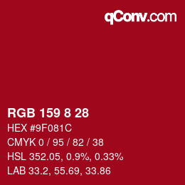カラーコード: RGB 159 8 28 | qconv.com
