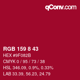 カラーコード: RGB 159 8 43 | qconv.com