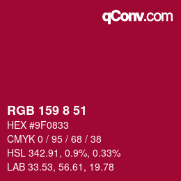 カラーコード: RGB 159 8 51 | qconv.com