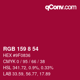 Color code: RGB 159 8 54 | qconv.com