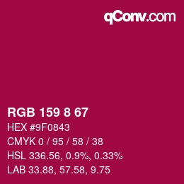 Color code: RGB 159 8 67 | qconv.com