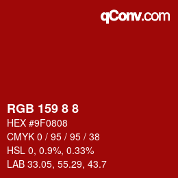 Farbcode: RGB 159 8 8 | qconv.com