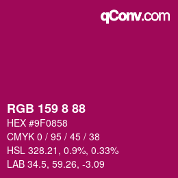 Color code: RGB 159 8 88 | qconv.com