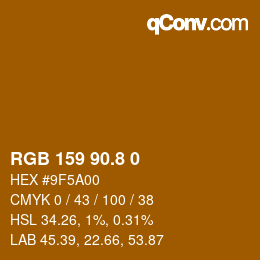 カラーコード: RGB 159 90.8 0 | qconv.com