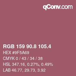 カラーコード: RGB 159 90.8 105.4 | qconv.com