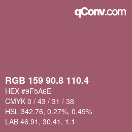 カラーコード: RGB 159 90.8 110.4 | qconv.com