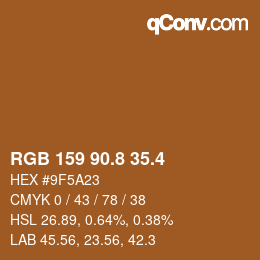 カラーコード: RGB 159 90.8 35.4 | qconv.com
