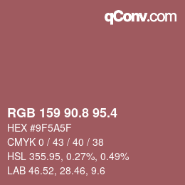 カラーコード: RGB 159 90.8 95.4 | qconv.com