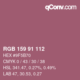 Color code: RGB 159 91 112 | qconv.com
