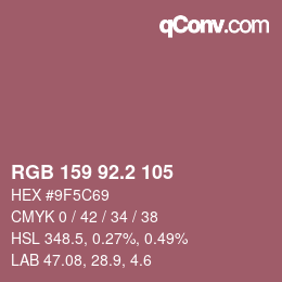 カラーコード: RGB 159 92.2 105 | qconv.com