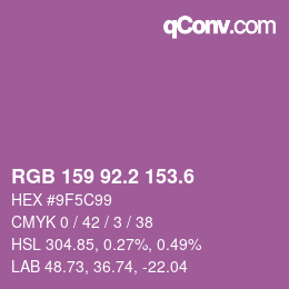 カラーコード: RGB 159 92.2 153.6 | qconv.com