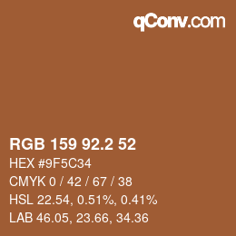 カラーコード: RGB 159 92.2 52 | qconv.com