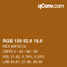 カラーコード: RGB 159 92.6 18.6 | qconv.com