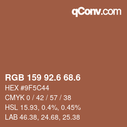 カラーコード: RGB 159 92.6 68.6 | qconv.com