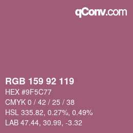 颜色代码: RGB 159 92 119 | qconv.com