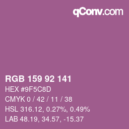カラーコード: RGB 159 92 141 | qconv.com