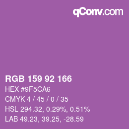 カラーコード: RGB 159 92 166 | qconv.com