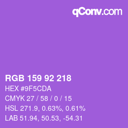 カラーコード: RGB 159 92 218 | qconv.com