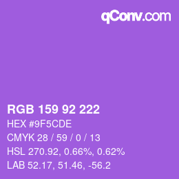 カラーコード: RGB 159 92 222 | qconv.com
