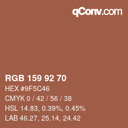 カラーコード: RGB 159 92 70 | qconv.com