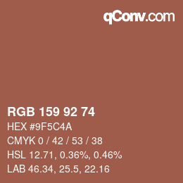 カラーコード: RGB 159 92 74 | qconv.com