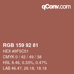 颜色代码: RGB 159 92 81 | qconv.com