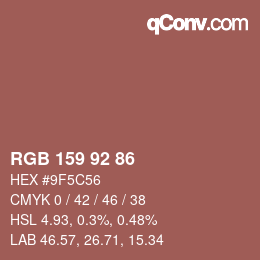 颜色代码: RGB 159 92 86 | qconv.com