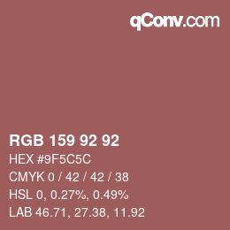 カラーコード: RGB 159 92 92 | qconv.com