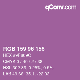 颜色代码: RGB 159 96 156 | qconv.com