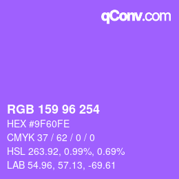 颜色代码: RGB 159 96 254 | qconv.com