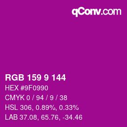カラーコード: RGB 159 9 144 | qconv.com