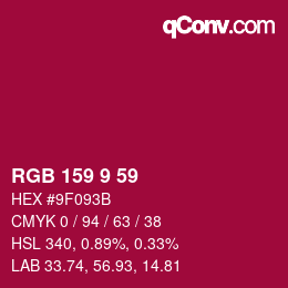 カラーコード: RGB 159 9 59 | qconv.com