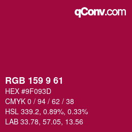 カラーコード: RGB 159 9 61 | qconv.com