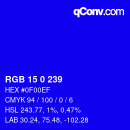 Color code: RGB 15 0 239 | qconv.com
