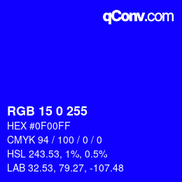 Color code: RGB 15 0 255 | qconv.com