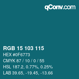 Color code: RGB 15 103 115 | qconv.com