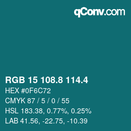 カラーコード: RGB 15 108.8 114.4 | qconv.com