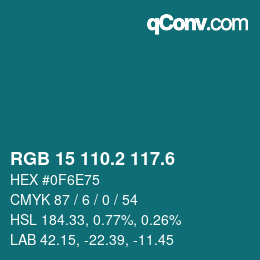 カラーコード: RGB 15 110.2 117.6 | qconv.com