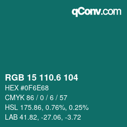 カラーコード: RGB 15 110.6 104 | qconv.com