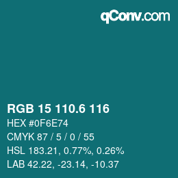 カラーコード: RGB 15 110.6 116 | qconv.com