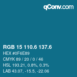 カラーコード: RGB 15 110.6 137.6 | qconv.com