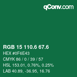カラーコード: RGB 15 110.6 67.6 | qconv.com