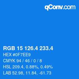 カラーコード: RGB 15 126.4 233.4 | qconv.com