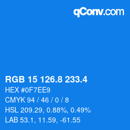 カラーコード: RGB 15 126.8 233.4 | qconv.com