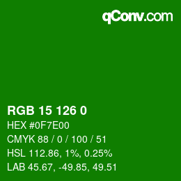 Color code: RGB 15 126 0 | qconv.com