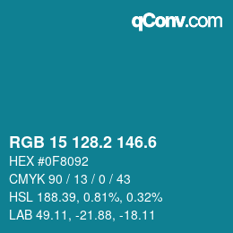 カラーコード: RGB 15 128.2 146.6 | qconv.com