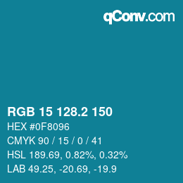 カラーコード: RGB 15 128.2 150 | qconv.com