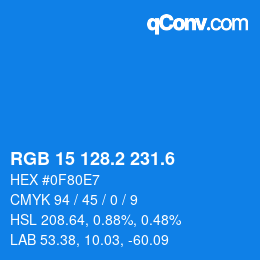 カラーコード: RGB 15 128.2 231.6 | qconv.com