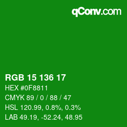 Color code: RGB 15 136 17 | qconv.com