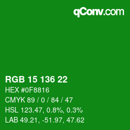 Color code: RGB 15 136 22 | qconv.com
